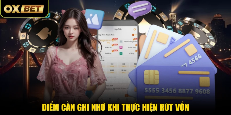 Điểm cần ghi nhớ khi thực hiện rút vốn